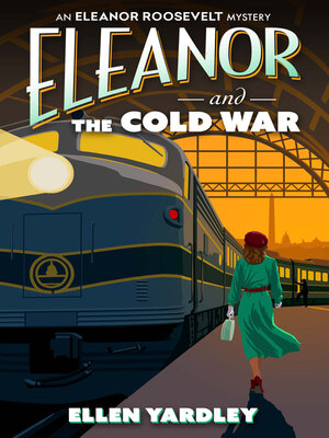 cover image of Eleanor and the Cold War